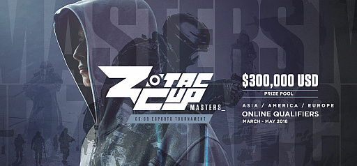 ZOTACがCS:GO国際大会「ZOTAC CUP MASTERS CS:GO 2018」開催を発表!