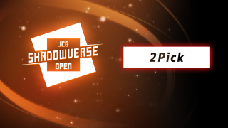 JCG Shadowverse Open 祝 RSPT 23-24開催記念（2Pick） 結果速報