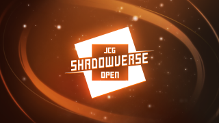 JCG Shadowverse Open 27th Season Vol.39~42大会開催のお知らせ